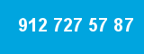 912 727 57 87